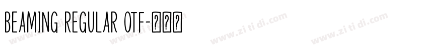Beaming Regular otf字体转换 Beaming Regular otf字体转换